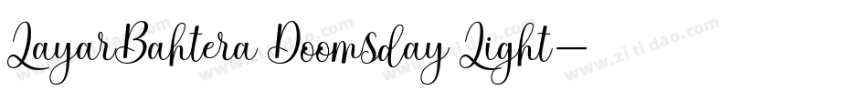 LayarBahtera Doomsday Light字体转换